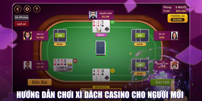 Hướng dẫn chơi xì dách casino cho người mới 